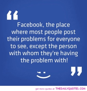 facebook-the-place-people-post-problems-funny-quotes-sayings-pictures